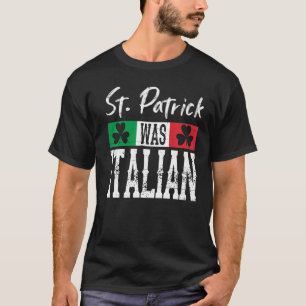 St Patrick var italiensk St patrick's day Shamrock T Shirt