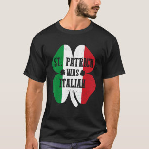 St Patrick var italiensk St patrick's day Shamrock T Shirt