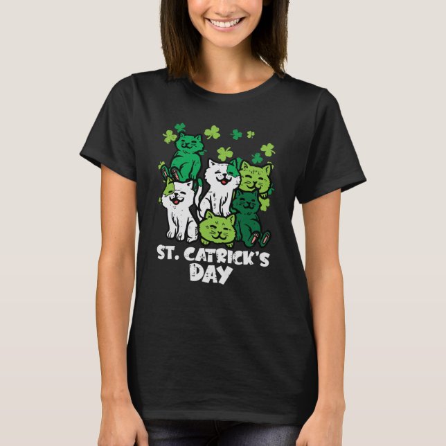 St Patricks Catricks Day Cats Saint Pattys Women G T Shirt (Framsida)