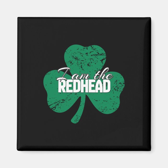 St. Patricks dag Rolig irländsk Jag är den rödhåri Magnet (Framsidan)