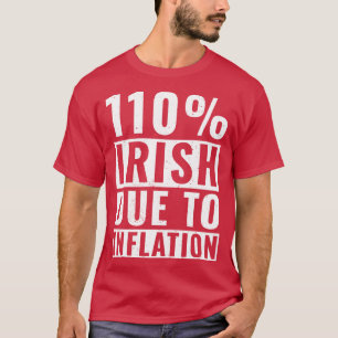 St patricks day 110 Irish Roots Ireland Funny Iris T Shirt