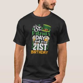 St. Patrick's Day 21 Birthday Irish Born Manar Wom T Shirt