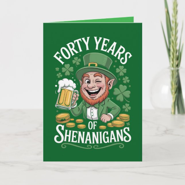 St. Patrick's Day 40-års födelsedagskort Helgkort (Framsida)