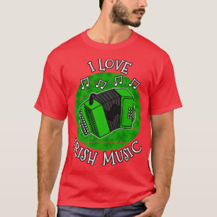 St patricks day Accordion I Kärlek Irish Music T Shirt