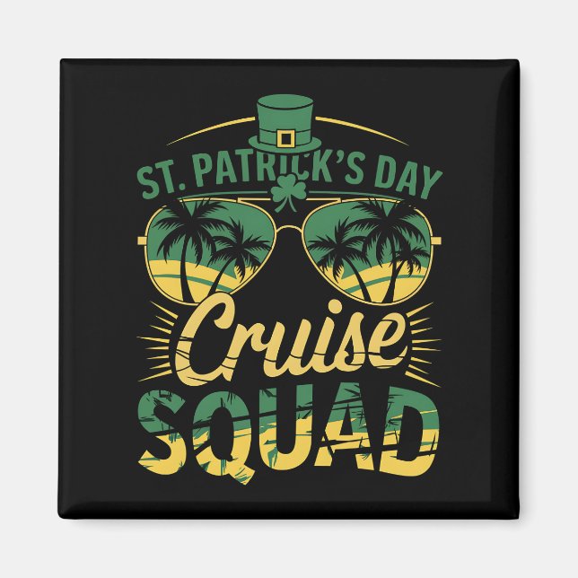 St Patrick's Day Cruise Squad Familj Matchande Magnet (Framsidan)