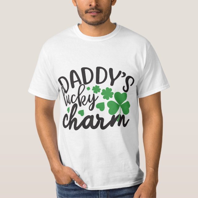 St.Patrick's Day daddy's lucky charm Irish St.Patr T Shirt (Framsida)