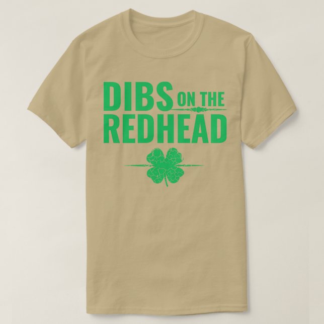 St patricks day Dibs på Rödhåriget T Shirt (Design framsida)