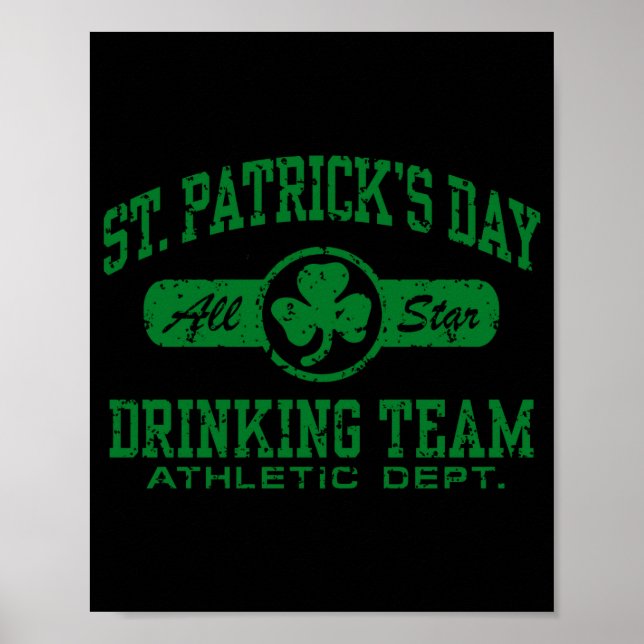 St Patricks Day Drickande Team T Shirt  Poster (Framsidan)
