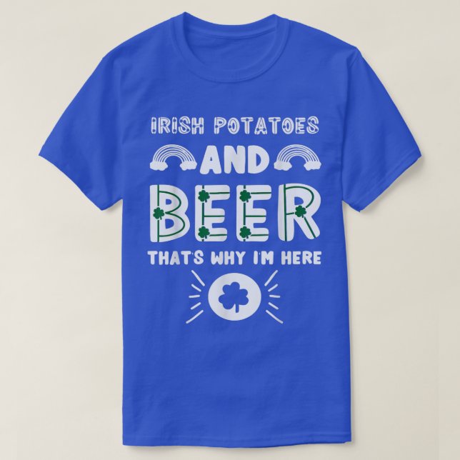 St patricks day Drinking Beer Irish Potatis Candy T Shirt (Design framsida)