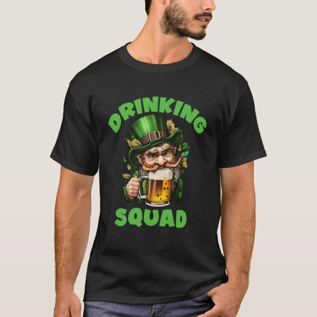 St patricks day Drinking Squad Leprechaun Irish Be T Shirt (Framsida)