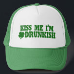 St patricks day Drunkish Keps<br><div class="desc">Kiss,  jag är full. Lustigt partylingverk för St patricks day. Fira irländarna med kläder och tillbehör till humor som dricker anpassningsbar. Bära inte bara en lustig garanti,  få tillgång till en grönt,  anpassningsbar,  och kan vi lägga till superskoj,  party hatt!</div>