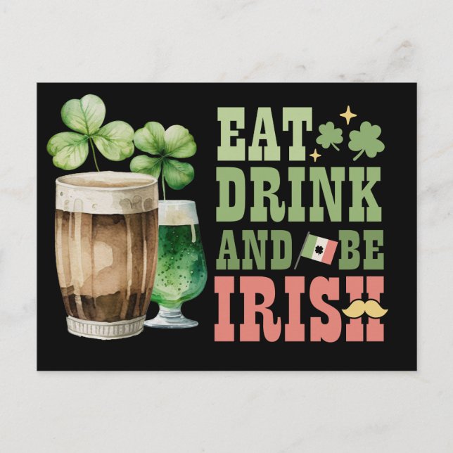St. Patrick's Day Eat Drink and Be Irish Helg Vykort (Framsida)