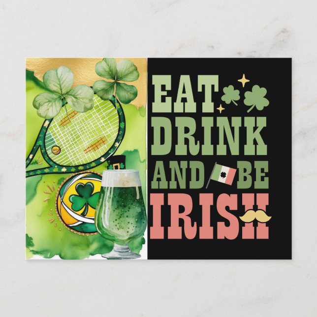 St. Patrick's Day Eat Drink for tennis player Helg Vykort (Framsida)