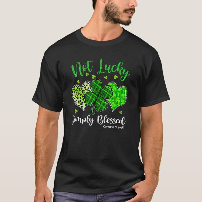 St Patricks Day Faith Christian Tee Not Lucky Simp (Framsida)
