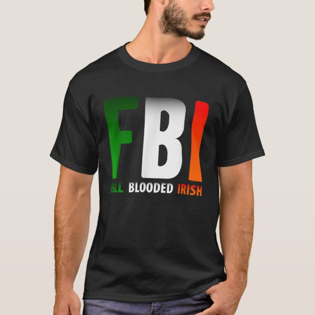 St. Patricks Day FBI-Fullt Blockerade iriska T Shirt (Framsida)