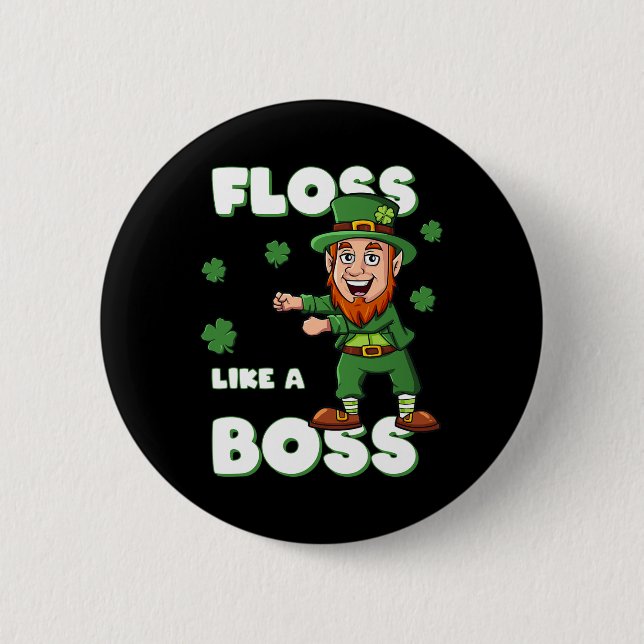 St Patricks Day Flossa Som En Boss Lätting Pojkar  Knapp (Framsida)