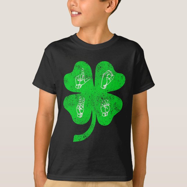 ST PATRICK'S DAY för ASL Kärlek-teckenspråk Medvet T Shirt (Framsida)