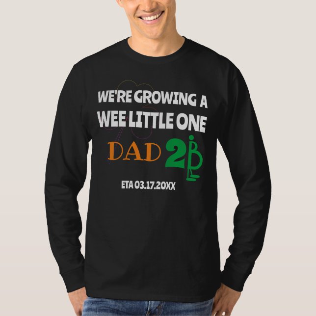 St patricks day, för att växa upp lite t shirt (Framsida)