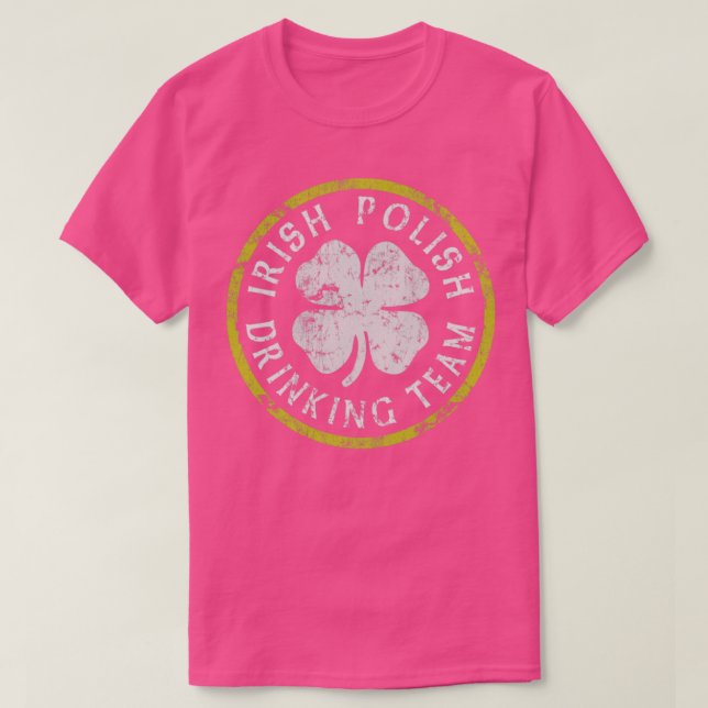 St patricks day för irländskt polskt dricksteam t shirt (Design framsida)