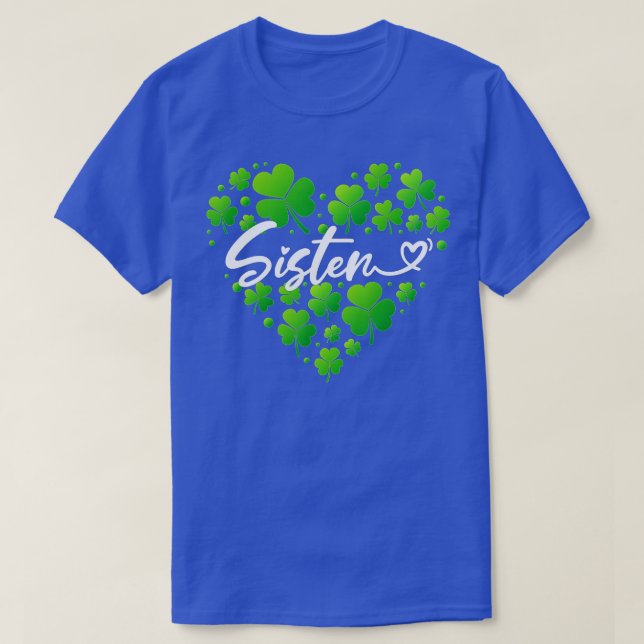 St patricks day för kvinnliga systergåvor t shirt (Design framsida)