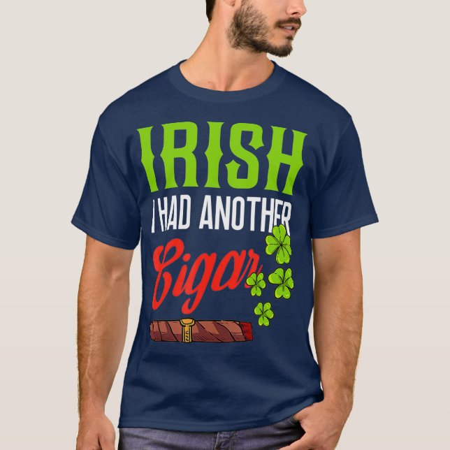 St patricks day Funny Irish Cigar Smoke T Shirt (Framsida)