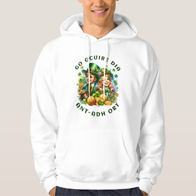 St patrick's day | Go gcuire Dia an t ádort Hoodie (Framsida)