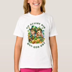 St patrick's day Go gcuire Dia an t ádort Shirt