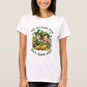 St patrick's day Go gcuire Dia an t ádort Shirt