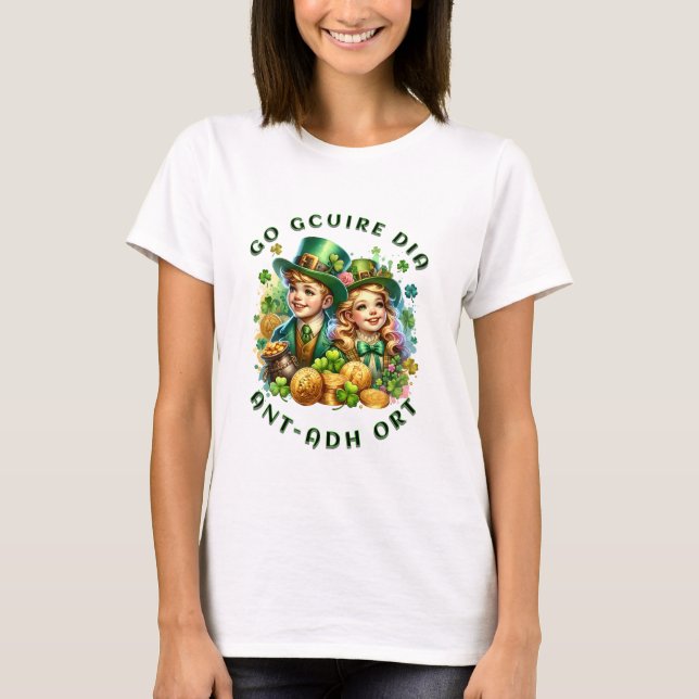 St patrick's day | Go gcuire Dia an t ádort T Shirt (Framsida)