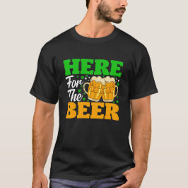 St. Patrick's Day här för ölen T Shirt