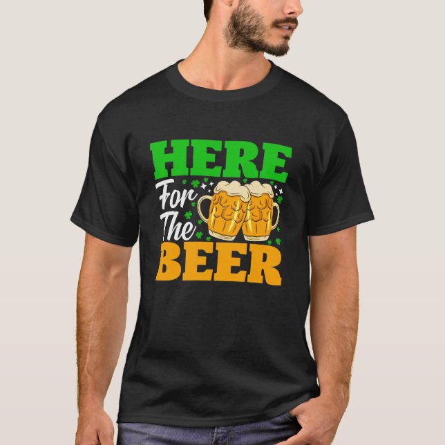 St. Patrick's Day här för ölen T Shirt (Framsida)