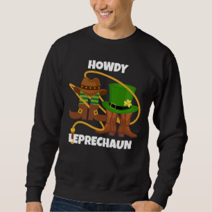 St patricks day HOWDY LEPRECHAUN Cowboy Lång Ärmad Tröja