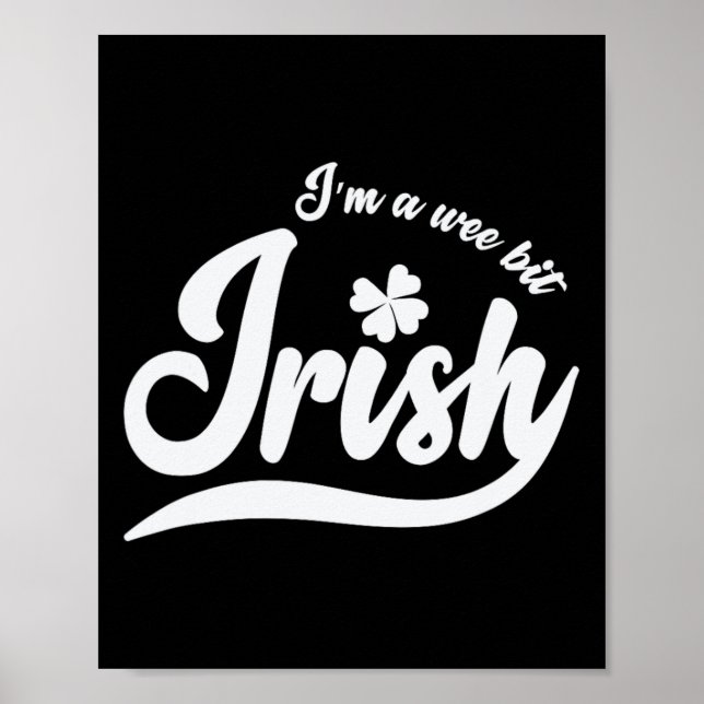 St. Patrick's Day I'm A Webit Irish Poster (Framsidan)