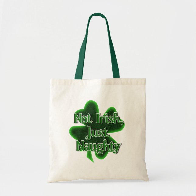 St. Patrick's Day - inte Irish, bara Naughty Tygkasse (Framsidan)