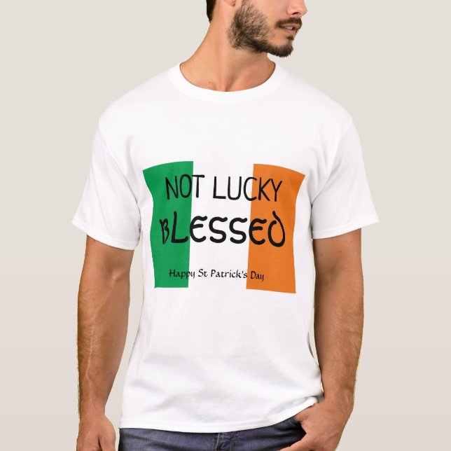St patrick's day INTE LUCKY BLESSED T Shirt (Framsida)