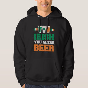 St Patricks Day Irländska Du Var Öl 2 Hoodie