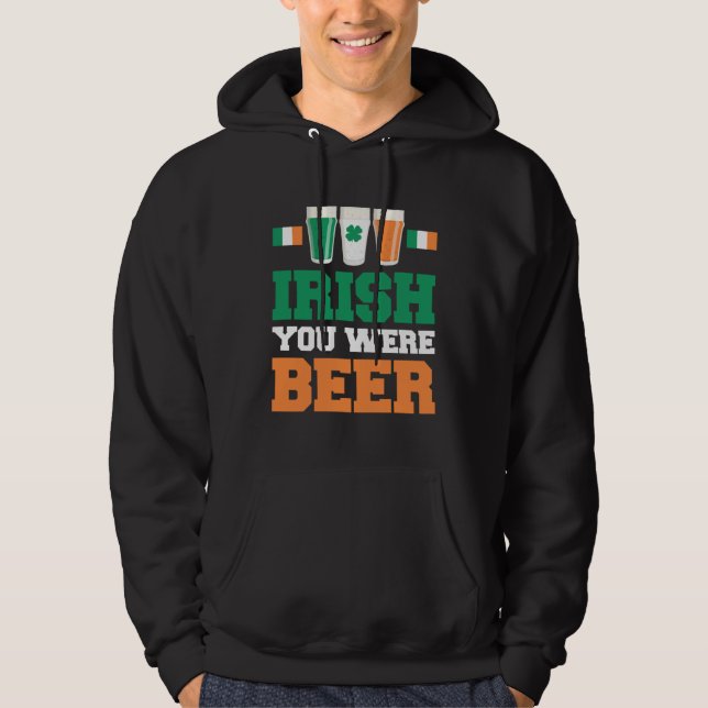 St Patricks Day Irländska Du Var Öl  2 Hoodie (Framsida)