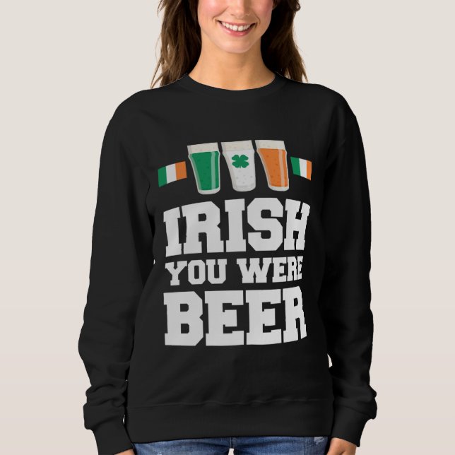 St Patricks Day Irländska Du Var Öl T Shirt (Framsida)