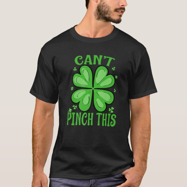 St patricks day kan inte nypa den här Shamrock T Shirt (Framsida)