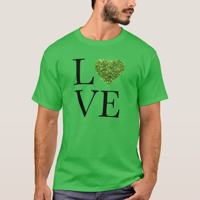 St. Patrick's day | KÄRLEK | grönt som glittrar hj T Shirt (Framsida)