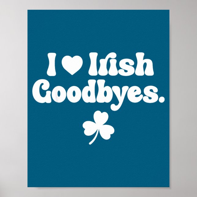 St patricks day kärlek irländska farväl hjärta irl poster (Framsidan)