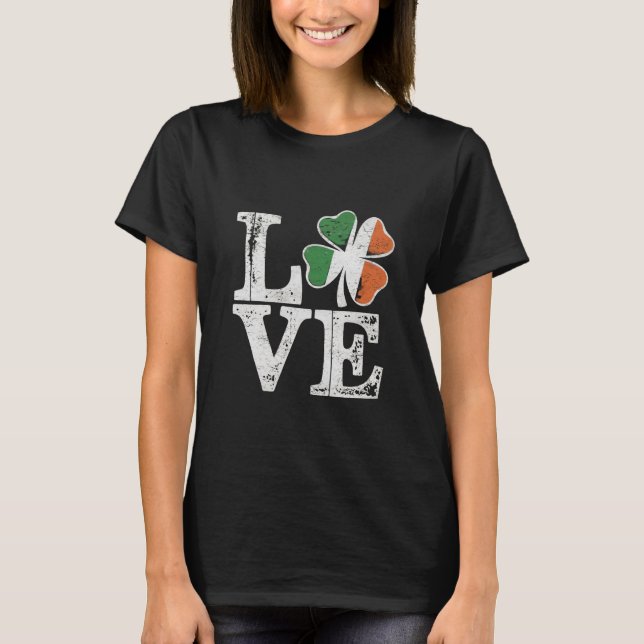 St patricks day Kärlek Lucky Irish Shamrock Grönt T Shirt (Framsida)