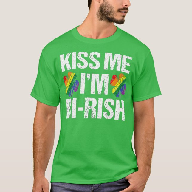 st patricks day Kiss Me Im Birish Bisexual T Shirt (Framsida)