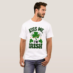 St. Patrick's Day Kiss Me Jag är Irish Humous T Shirt