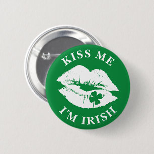 St patricks day Kiss Me jag är Irish Lucky Klöver Knapp