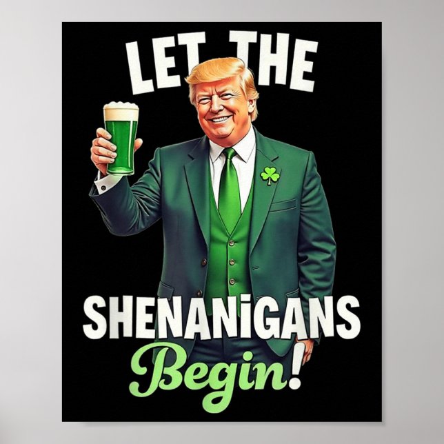 St patricks day: Låt shenanigans börja trunkera Poster (Framsidan)