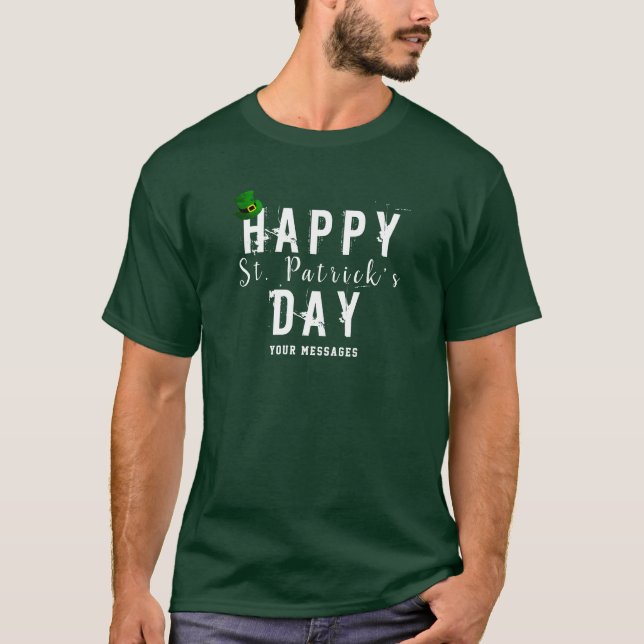 St patrick's day Leprechaun Hat med meddelande T Shirt (Framsida)