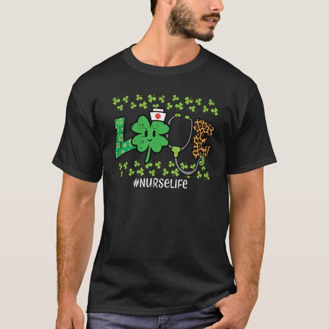 St Patricks Day Love Nurse Life Saint Pattys Scrub T Shirt (Framsida)