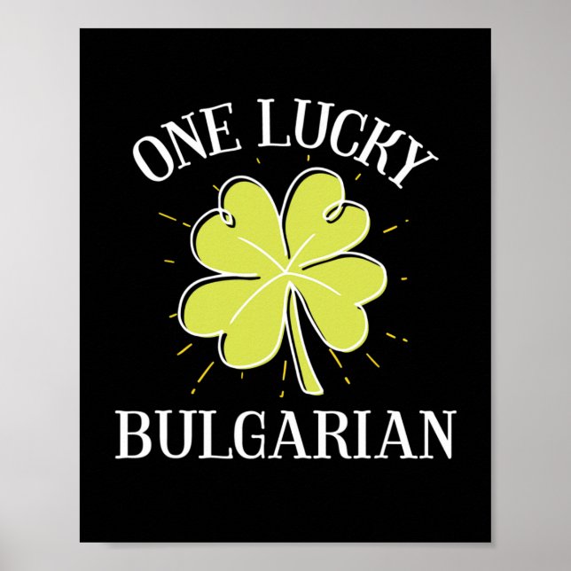 St patricks day Lucky Bulgariska Gift Poster (Framsidan)