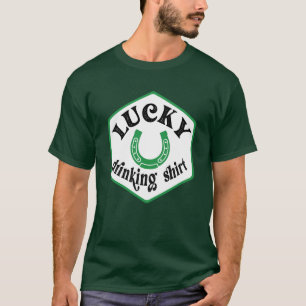St. Patrick's Day Lucky Drinking Shirt T